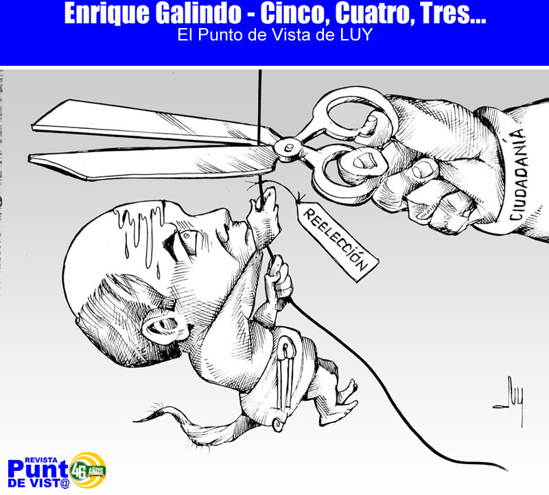 Enrique Galindo Ceballos - Reeleccion - LUY 002